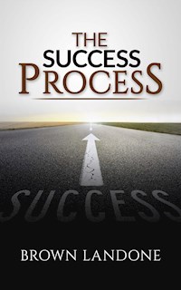 The Success Process - Brown Landone - E-Book