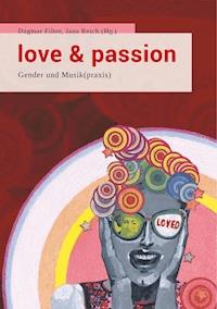 Love & Passion -  - E-Book