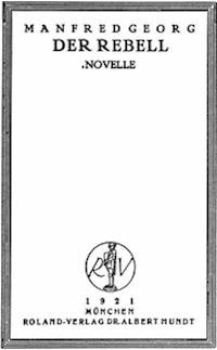 Der Rebell: Novelle - George, Manfred - kostenlos E-Book