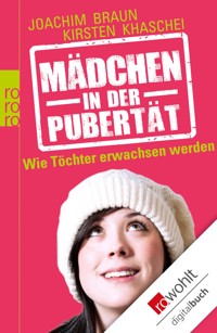 Mädchen in der Pubertät - Joachim Braun - E-Book