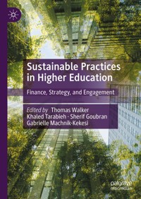 Sustainable Practices in Higher Education -  - E-Book