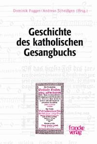 Geschichte des katholischen Gesangbuchs -  - E-Book