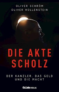 Die Akte Scholz - Oliver Schröm - E-Book + Hörbuch