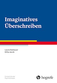 Imaginatives Überschreiben - Laura Seebauer - E-Book