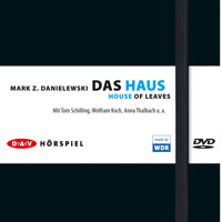 Das Haus - Mark Z. Danielwski - Hörbuch