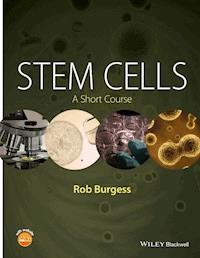 Stem Cells - Rob Burgess - E-Book