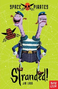 Space Pirates: Stranded - Jim Ladd - E-Book