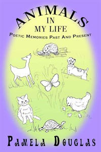 Animals In My Life - Pamela Douglas - E-Book