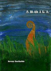 Arwila - Bruno Berheide - E-Book