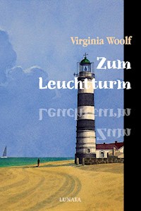 Zum Leuchtturm - Virginia Woolf - E-Book