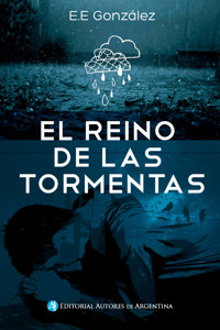 El reino de las tormentas - E. E. González - E-Book