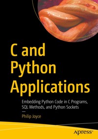 C and Python Applications - Philip Joyce - E-Book