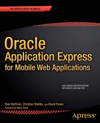Oracle Application Express for Mobile Web Applications - Roel Hartman - E-Book