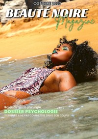 Beauté Noire Magazine - Octobre 2023 - ADCOLLECTION-BOOKSTORY - E-Book