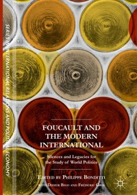 Foucault and the Modern International - - E-Book