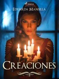 Creaciones - Eduarda Mansilla - E-Book