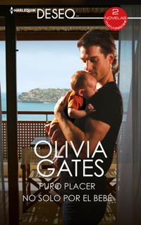 Puro placer - No solo por el bebé - Olivia Gates - E-Book