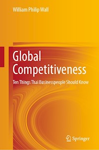 Global Competitiveness - William Philip Wall - E-Book