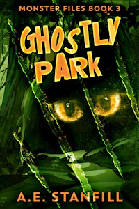 Ghostly Park - A.E. Stanfill - E-Book