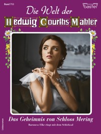 Die Welt der Hedwig Courths-Mahler 711 - Claudia von Hoff - E-Book
