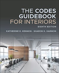 The Codes Guidebook for Interiors - Katherine E. Kennon - E-Book