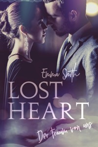 Lost Heart - Emma Smith - E-Book