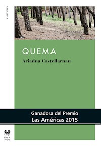 Quema - Ariadna Castellarnau - E-Book