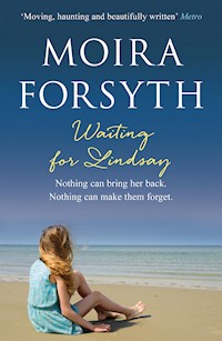 Waiting for Lindsay - Moira Forsyth - E-Book