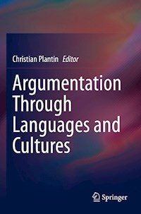 Argumentation Through Languages and Cultures -  - E-Book