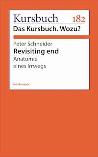Revisiting end - Peter Schneider - E-Book