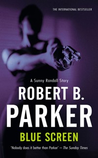 Blue Screen - Robert B Parker - E-Book