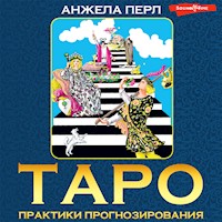 Таро: практики прогнозирования - А. Перл - Hörbuch