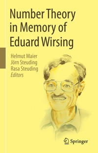 Number Theory in Memory of Eduard Wirsing -  - E-Book