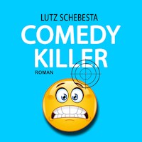 Comedy Killer - Lutz Schebesta - Hörbuch