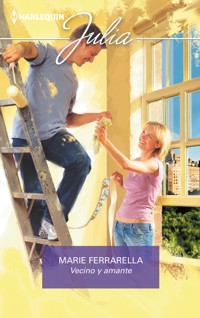 Vecino y amante - Marie Ferrarella - E-Book