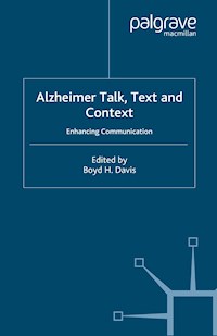 Alzheimer Talk, Text and Context -  - E-Book