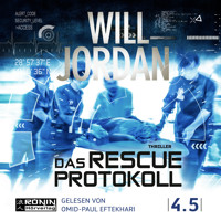 Das Rescue Protokoll - Ryan Drake (Ungekürzt) - Will Jordan - Hörbuch