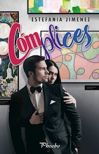 Cómplices - Estefanía Jiménez - E-Book