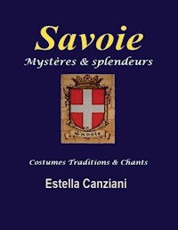 Savoie mystères et splendeurs - Daniel Groll - E-Book