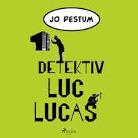 Detektiv Luc Lucas - Jo Pestum - Hörbuch
