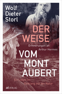 Der Weise vom Mont Aubert - Wolf-Dieter Storl - E-Book