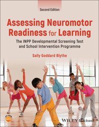 Assessing Neuromotor Readiness for Learning - Sally Goddard Blythe - E-Book