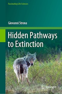 Hidden Pathways to Extinction - Giovanni Strona - E-Book