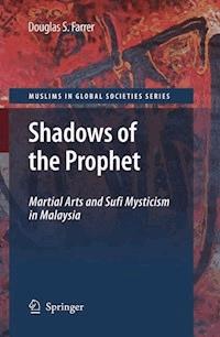 Shadows of the Prophet - Douglas S. Farrer - E-Book