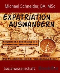 Expatriation    Auswandern - Schneider - E-Book