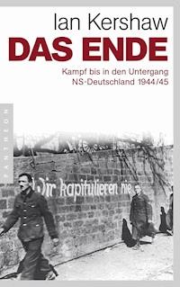 Das Ende - Ian Kershaw - E-Book