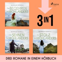 Das Begehren des Highlanders, Das Sehnen des Highlanders & Der Stolz des Highlanders - Hannah Howell - Hörbuch