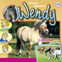 Wendy, Folge 29: Der Gnadenhof - Nelly Sand - Hörbuch