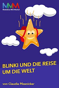 Blinki und die Reise um die Welt - Claudia Pössnicker - E-Book