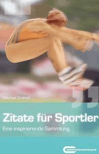 Zitate für Sportler - Draksal - E-Book